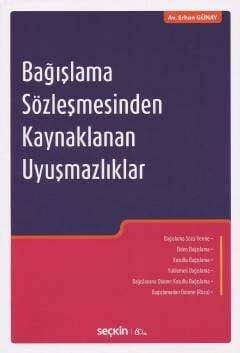 Seçkin Yayıncılık Bağışlama Sözleşmesinden Kaynaklanan Uyuşmazlıklar - 1