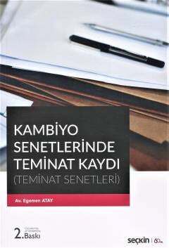 Seçkin Yayıncılık Kambiyo Senetlerinde Teminat Kaydı Teminat Senetleri - 1