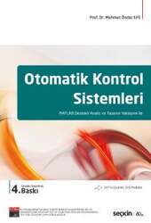 Seçkin Yayıncılık Otomatik Kontrol Sistemleri MATLAB Destekli Analiz ve Tasarım Yaklaşımı ile - Seçkin Yayıncılık