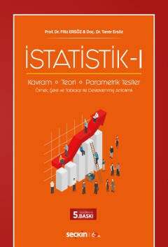 Seçkin Yayıncılık İstatistik - I Kavram - Teori - Parametrik Testler - 1