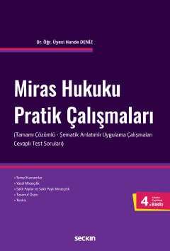 Seçkin Yayıncılık Miras Hukuku Pratik Çalışmaları Tamamı Çözümlü-Şematik Anlatımlı Uygulama Çalışmaları - Cevaplı Test Soruları - 1