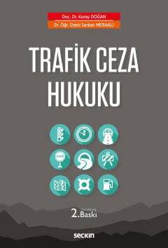 Seçkin Yayıncılık Trafik Ceza Hukuku - 1