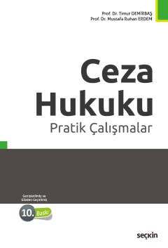 Seçkin Yayıncılık Ceza Hukuku Pratik Çalışmalar - 1