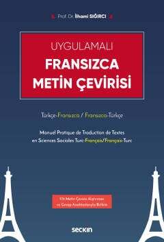 Seçkin Yayıncılık UygulamalıFransızca Metin Çevirisi Türkçe - Fransızca / Fransızca - Türkçe - 1