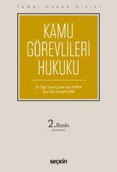 Seçkin Yayıncılık Temel Hukuk DizisiKamu Görevlileri Hukuku - Seçkin Yayıncılık