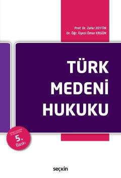 Seçkin Yayıncılık Türk Medeni Hukuku - 1