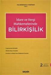 Seçkin Yayıncılık İdare ve Vergi Mahkemelerinde Bilirkişilik - Seçkin Yayıncılık