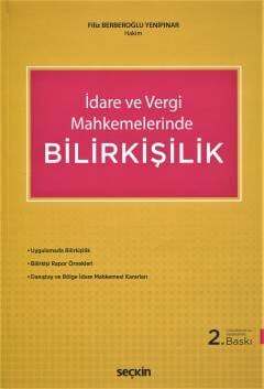 Seçkin Yayıncılık İdare ve Vergi Mahkemelerinde Bilirkişilik - 1