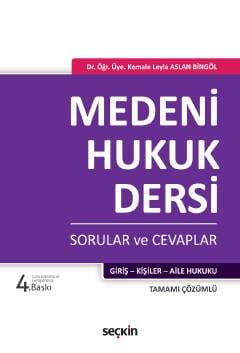 Seçkin Yayıncılık Medeni Hukuk Dersi Sorular ve Cevaplar - 1