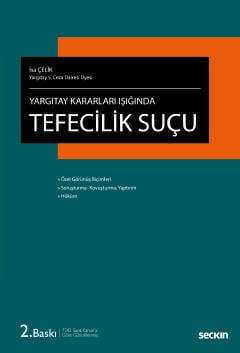 Seçkin Yayıncılık Yargıtay Kararları IşığındaTefecilik Suçu - 1