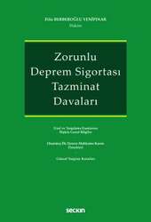 Seçkin Yayıncılık - Seçkin Yayıncılık Zorunlu Deprem Sigortası Tazminat Davaları