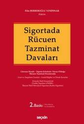 Seçkin Yayıncılık Sigortada Rücuen Tazminat Davaları - Seçkin Yayıncılık