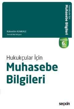 Seçkin Yayıncılık Hukukçular İçin Muhasebe Bilgileri - 1