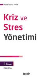 Seçkin Yayıncılık - Seçkin Yayıncılık Kriz ve Stres Yönetimi