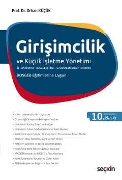 Seçkin Yayıncılık Girişimcilik ve Küçük İşletme Yönetimi İş Fikri Üretme-KOSGEB İş Planı-Girişimcilikte Başarı Faktörleri KOSGEB Eğitimlerine Uygun - 1