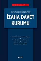 Seçkin Yayıncılık - Seçkin Yayıncılık Türk Vergi Hukukundaİzaha Davet Kurumu