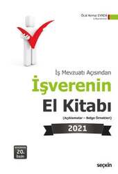 Seçkin Yayıncılık İş Mevzuatı Açısındanİşverenin El Kitabı 2021 - Seçkin Yayıncılık
