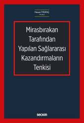 Seçkin Yayıncılık Mirasbırakan Tarafından Yapılan Sağlararası Kazandırmaların Tenkisi - Seçkin Yayıncılık