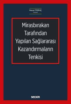 Seçkin Yayıncılık Mirasbırakan Tarafından Yapılan Sağlararası Kazandırmaların Tenkisi - 1