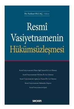 Seçkin Yayıncılık Resmî Vasiyetnamenin Hükümsüzleşmesi - 1