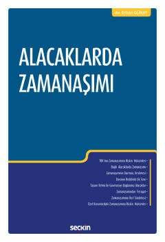 Seçkin Yayıncılık Alacaklarda Zamanaşımı - 1