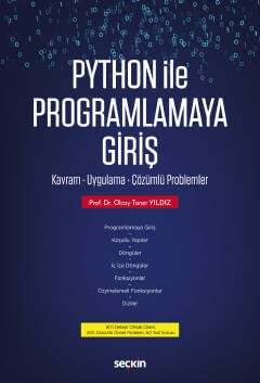 Seçkin Yayıncılık Python ile Programlamaya Giriş Kavram - Uygulama - Çözümlü Problemler - 1