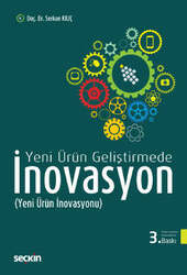 Seçkin Yayıncılık - Seçkin Yayıncılık Yeni Ürün Geliştirmede İnovasyon Yeni Ürün İnovasyonu