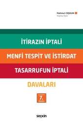 Seçkin Yayıncılık İtirazın İptali - Menfi Tespit ve İstirdat - Tasarrufun İptali Davaları - Seçkin Yayıncılık