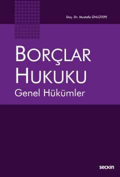 Seçkin Yayıncılık Borçlar Hukuku Genel Hükümler - 1