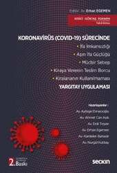 Seçkin Yayıncılık - Seçkin Yayıncılık Koronavirüs Covid-19 Sürecinde Yargıtay Uygulaması İfa İmkansızlığı - Aşırı İfa Güçlüğü - Mücbir Sebep- Kiraya Verenin Teslim Borcu - Kiralananın Kullanılmaması