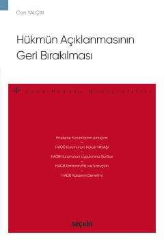 Seçkin Yayıncılık Hükmün Açıklanmasının Geri Bırakılması - Ceza Hukuku Monografileri - - 1