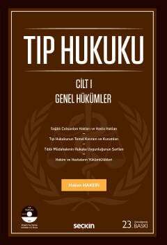 Seçkin Yayıncılık Tıp Hukuku 2 Cilt Cilt I: Genel Hükümler - Cilt II: Özel Hükümler - 1