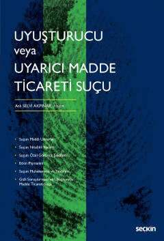 Seçkin Yayıncılık Uyuşturucu veya Uyarıcı Madde Ticareti Suçu - 1