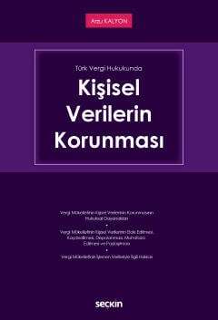 Seçkin Yayıncılık Türk Vergi HukukundaKişisel Verilerin Korunması - 1