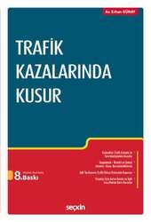 Seçkin Yayıncılık Trafik Kazalarında Kusur - 1
