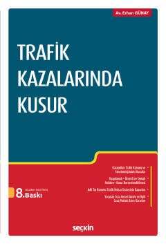 Seçkin Yayıncılık Trafik Kazalarında Kusur - 1