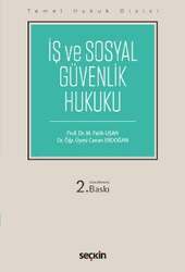 Seçkin Yayıncılık Temel Hukuk Dizisiİş ve Sosyal Güvenlik Hukuku THD - 1