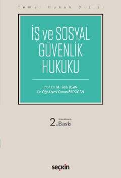 Seçkin Yayıncılık Temel Hukuk Dizisiİş ve Sosyal Güvenlik Hukuku THD - 1
