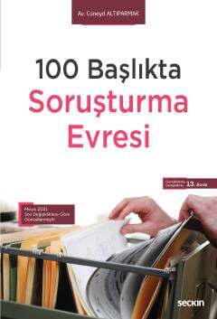 Seçkin Yayıncılık 100 BaşlıktaSoruşturma Evresi Son Değişikliklere Göre Güncellenmiştir - 1