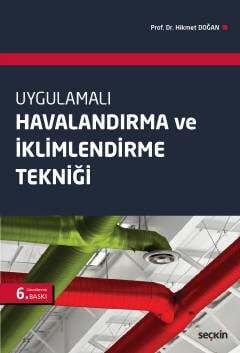 Seçkin Yayıncılık UygulamalıHavalandırma ve İklimlendirme Tekniği - 1