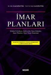 Seçkin Yayıncılık İmar Planları İmar Planları, İmar Hukuku, Şehircilik İdari Yargı Denetimi, Mekân - 1