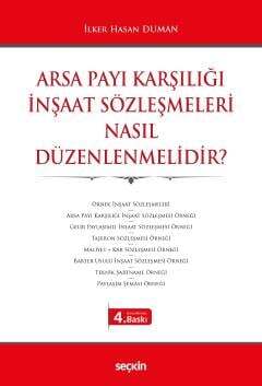 Seçkin Yayıncılık Arsa Payı Karşılığı İnşaat Sözleşmeleri Nasıl Düzenlenmelidir - 1