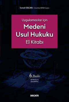 Seçkin Yayıncılık Uygulamacılar İçinMedeni Usul Hukuku El Kitabı - 1