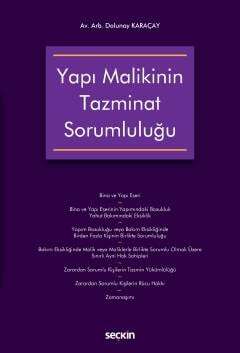 Seçkin Yayıncılık Yapı Malikinin Tazminat Sorumluluğu - 1