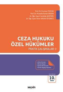 Seçkin Yayıncılık Ceza Hukuku Özel Hükümler Pratik Çalışmalar - 1