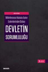 Seçkin Yayıncılık Milletlerarası Hukuka Aykırı Eylemlerinden DolayıDevletin Sorumluluğu - 1