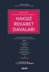 Seçkin Yayıncılık Uygulamada Fikri ve Sınai Mülkiyet Hakları ve Haksız Rekabet Davaları 6769 Sayılı Sınai Mülkiyet Kanunu ve 6102 Sayılı Ticaret Kanunu Hükümleri Işığında - 1