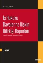 Seçkin Yayıncılık İş Hukuku Davalarına İlişkin Bilirkişi Raporları - 1