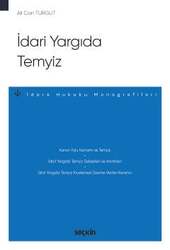 Seçkin Yayıncılık İdari Yargıda Temyiz - İdare Hukuku Monografileri - - 1