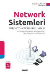 Seçkin Yayıncılık Network Sistemleri OSI Modeli - IPv4 ve IPv6 - WiFi, WiMax, LTE - Siber Güvenliğin Temel Özellikleri - 1